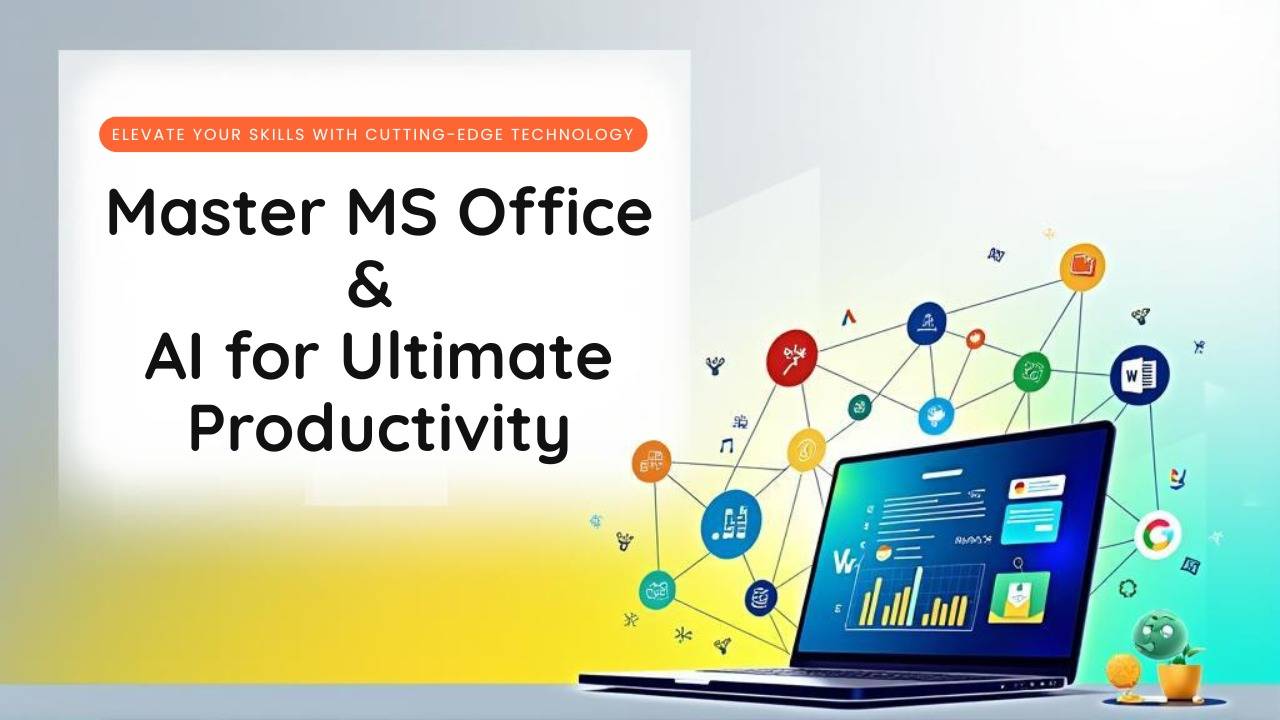 Business Computer Applications: MS Office & AI Productivity Mastery